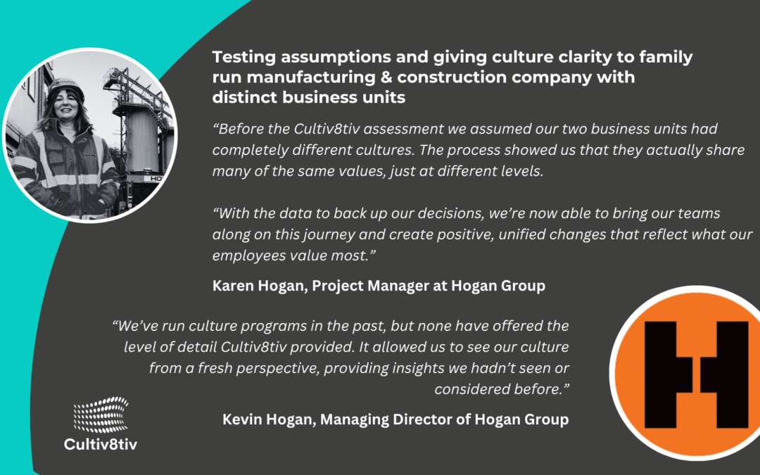 Testing assumptions and giving culture clarity to family run manufacturing & construction company with distinct business units
