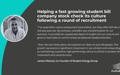 Helping a fast growing student energy company stock check its culture following a significant increase in headcount